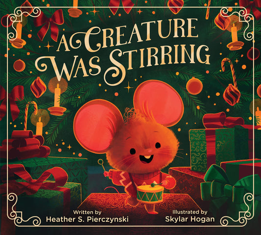 Creature Was Stirring, A