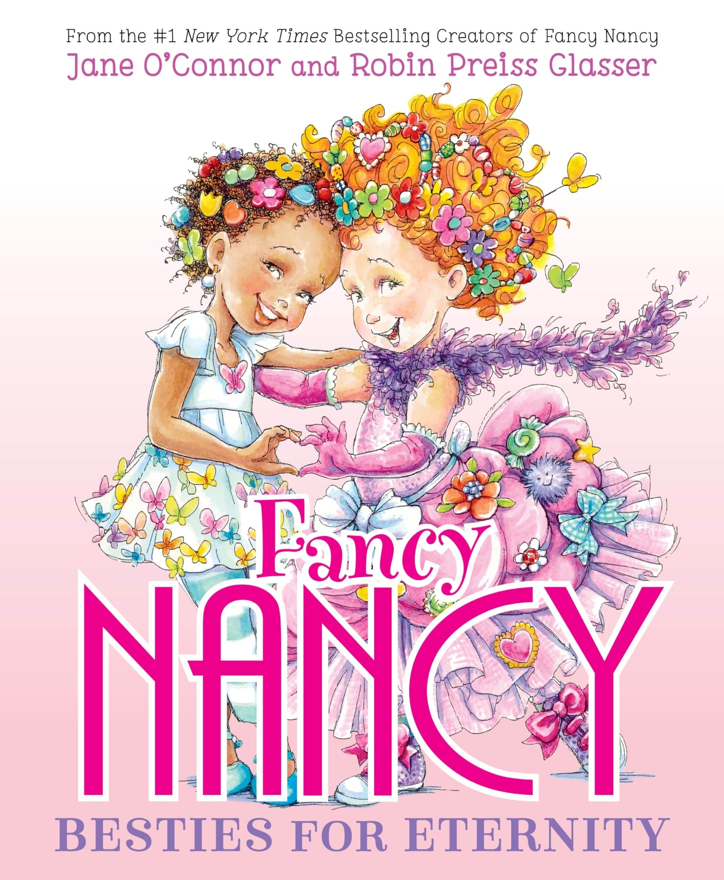 Fancy Nancy: Besties For Eternity