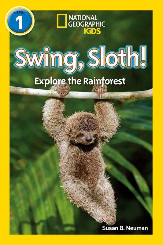 National Geographic Readers- Swing, Sloth]