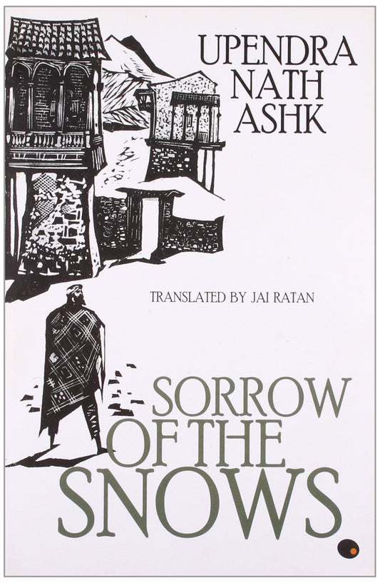Sorrow Of The Snow