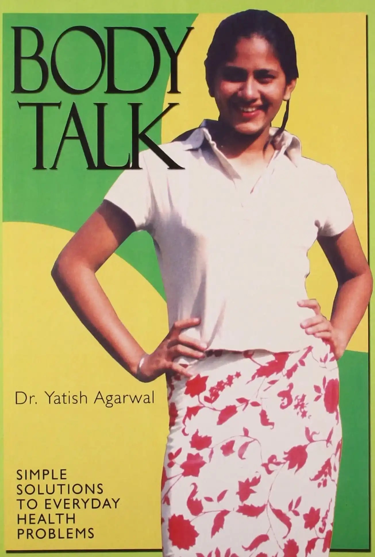 Bodytalk : The Good Health Guide