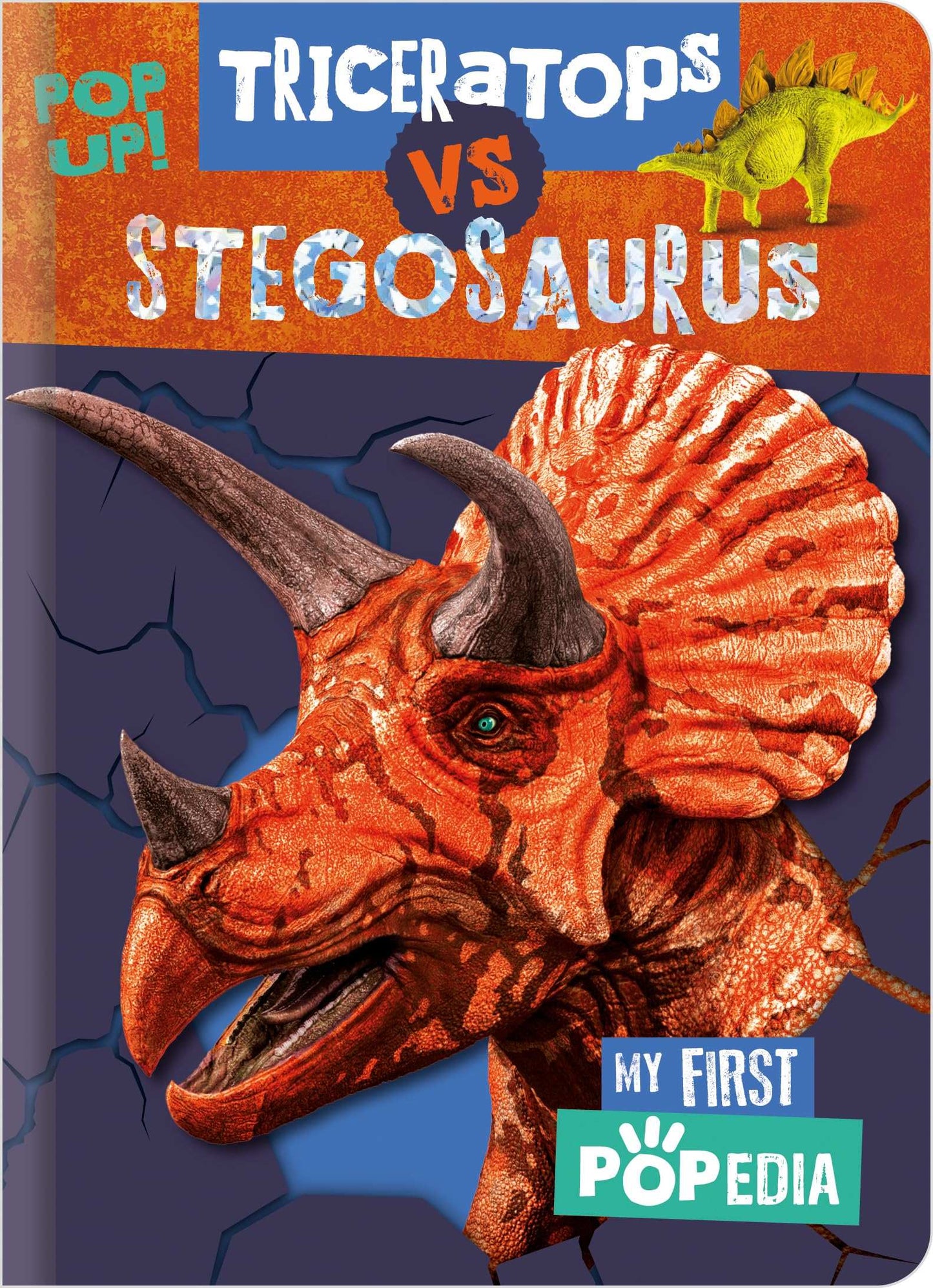My First Popedia Stegosaurus Vs Triceratops
