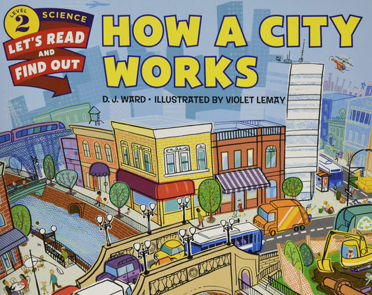 How A City Works