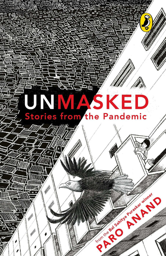 Unmasked : Stories From The Pandemic