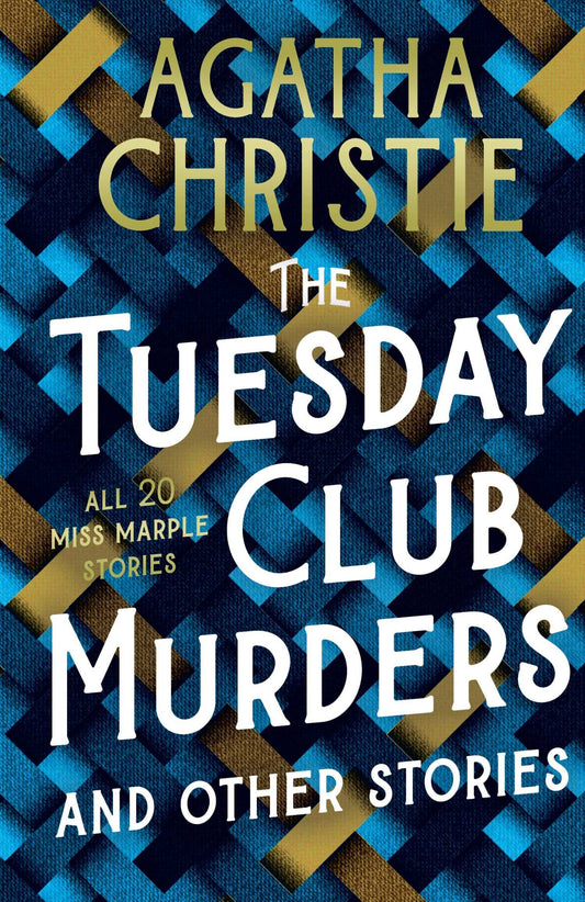 The Tuesday Club Murders: Miss Marple’S Thirteen Problems [Special Edition]