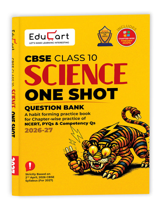 Educart One-shot Science CBSE Class 10 Question Bank 2026-27 (Strictly for Boards Exam 2027)
