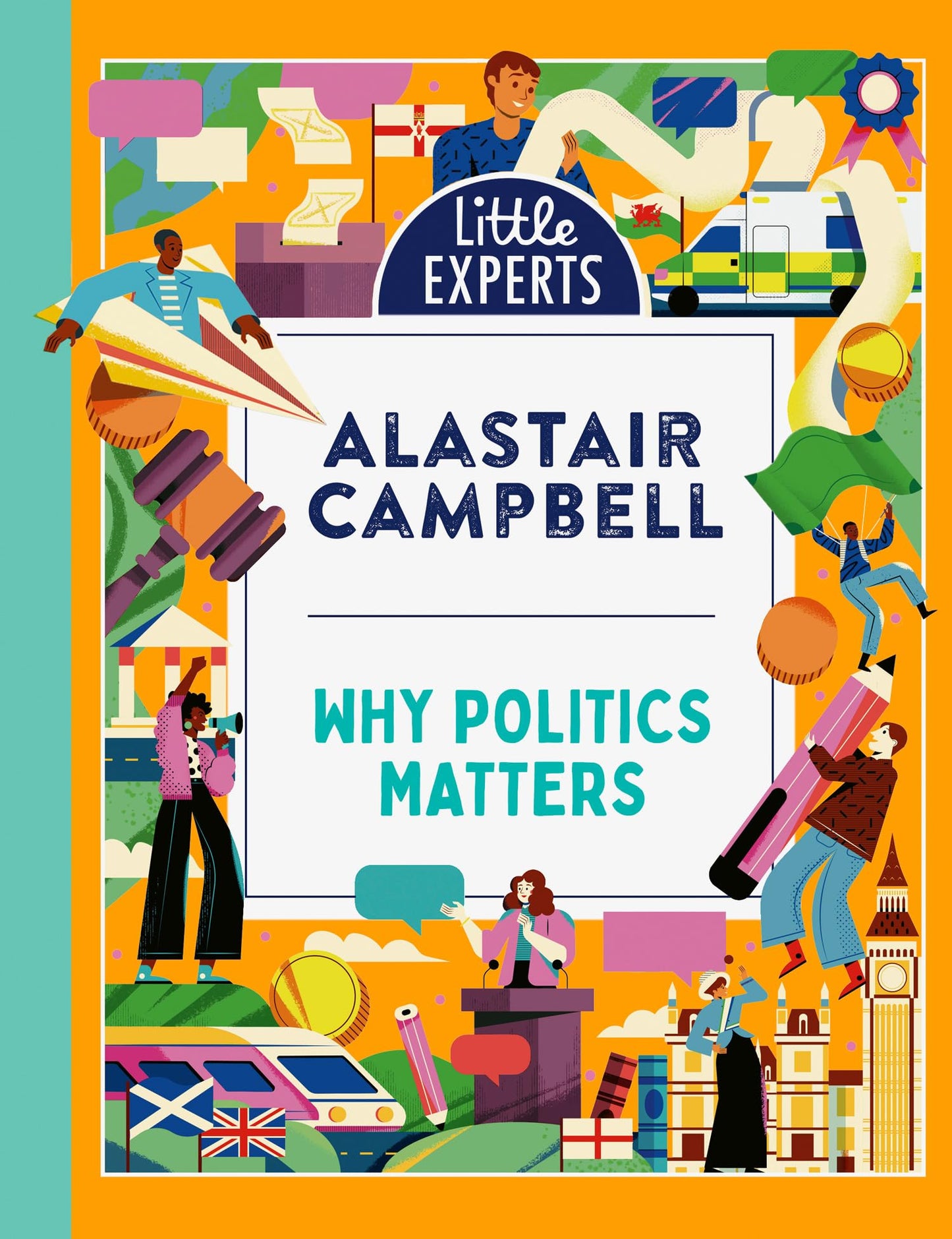 Little Experts — Why Politics Matters