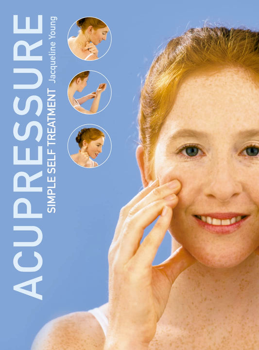 Accupressure Simple Self Treatment