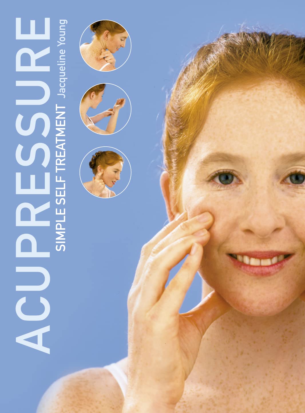 Accupressure Simple Self Treatment