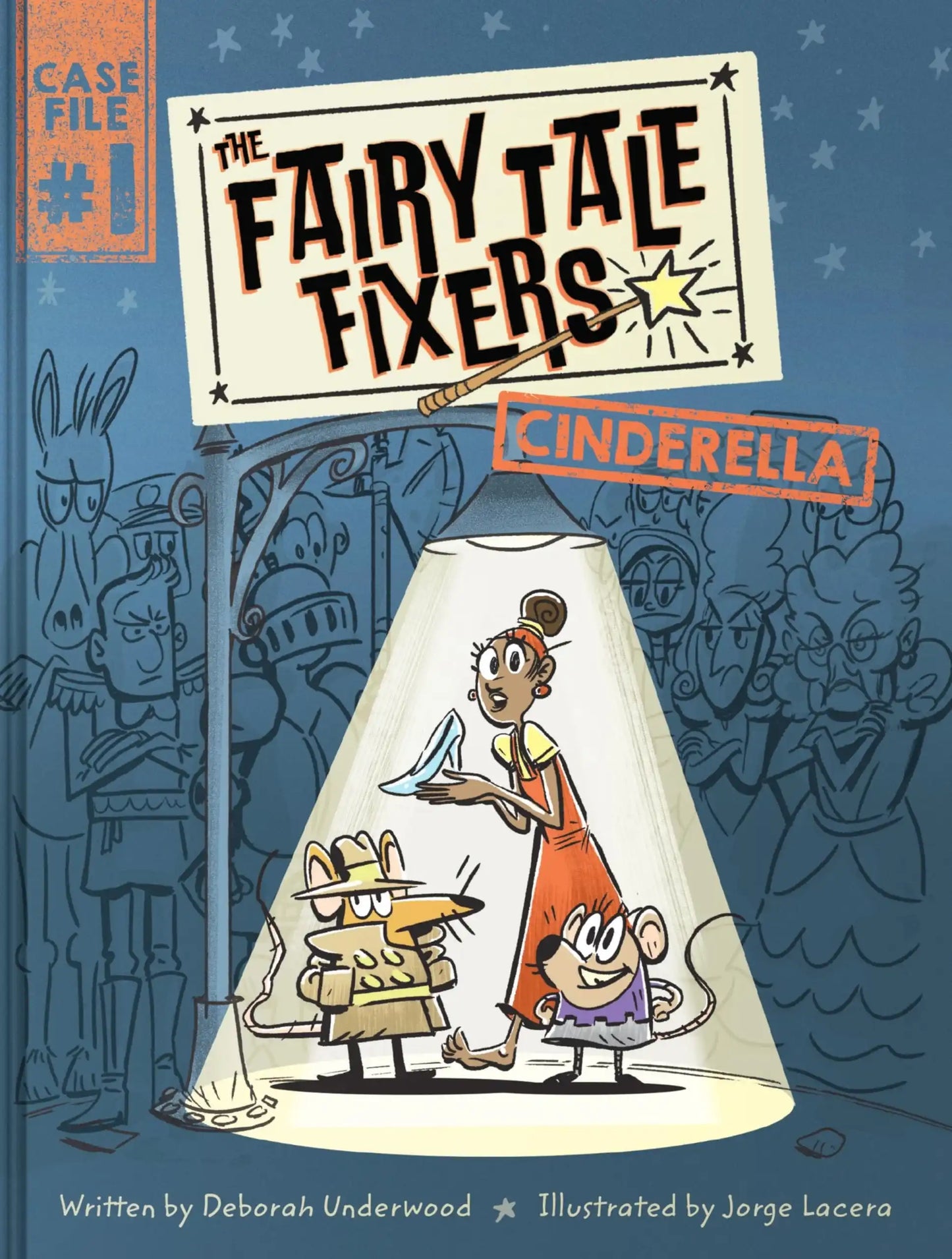 The Fairy Tale Fixers: Cinderella (The Fairy Tale Fixers, 1)
