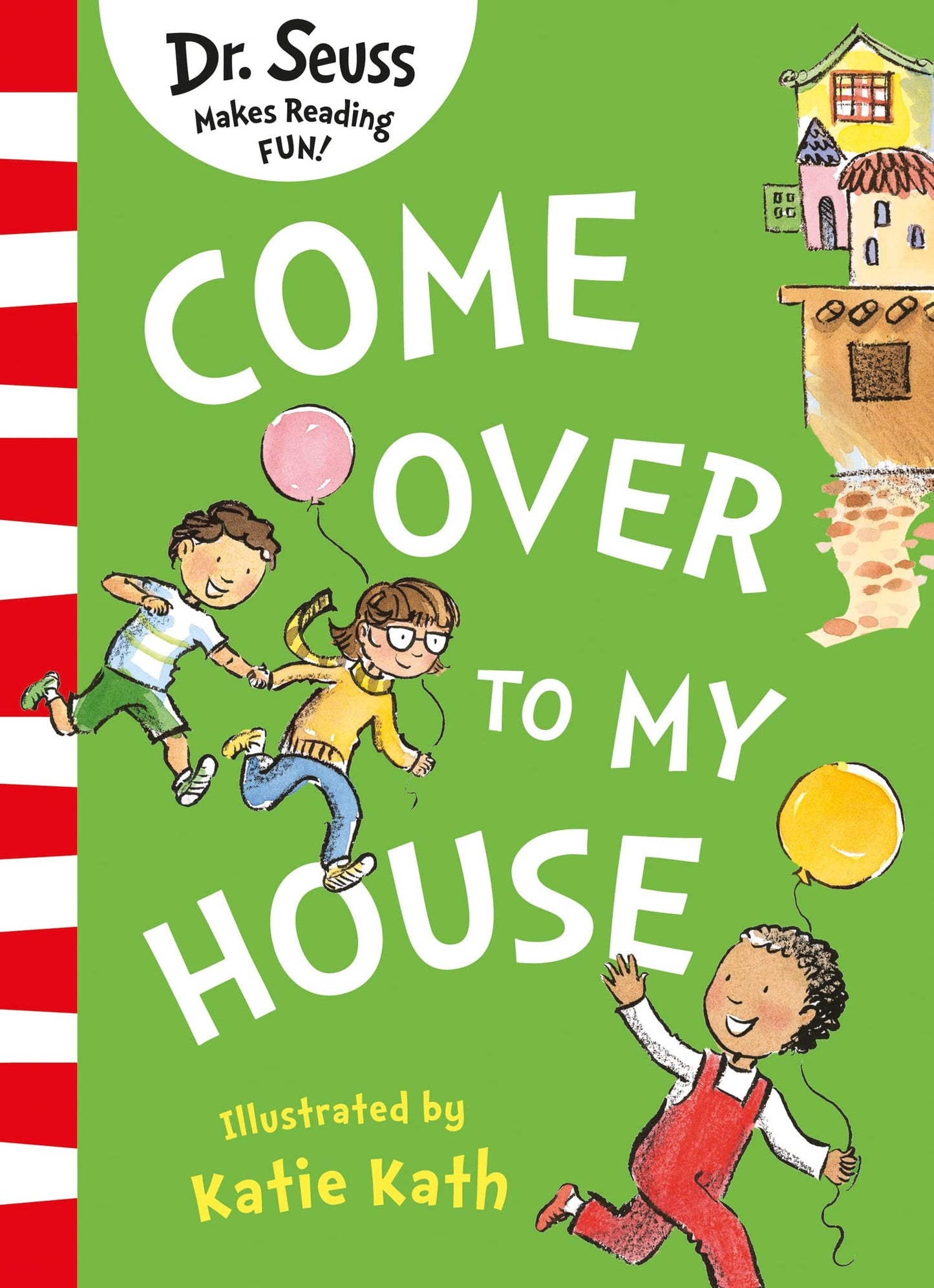 Come Over To My House