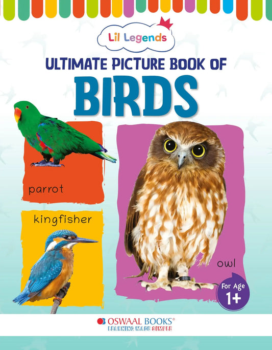 Oba Lil Legends Picture Bk For Kids Age 1+(Learn About Birds)