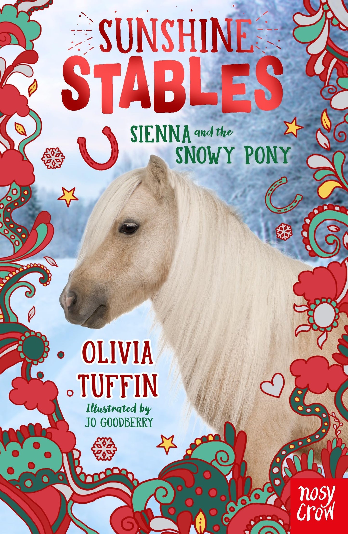 Sunshine Stables: Sienna And The Snowy Pony