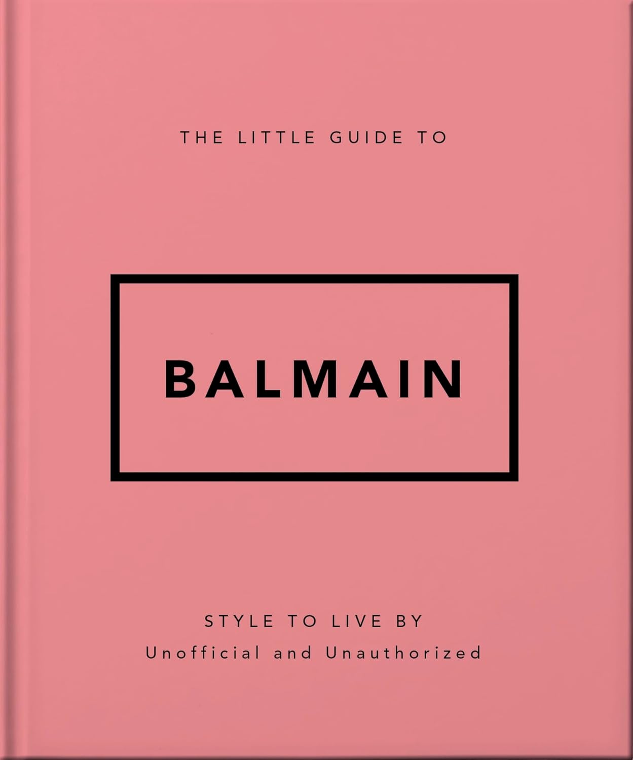 The Little Guide to Balmain  Release Date -  04 June 2026