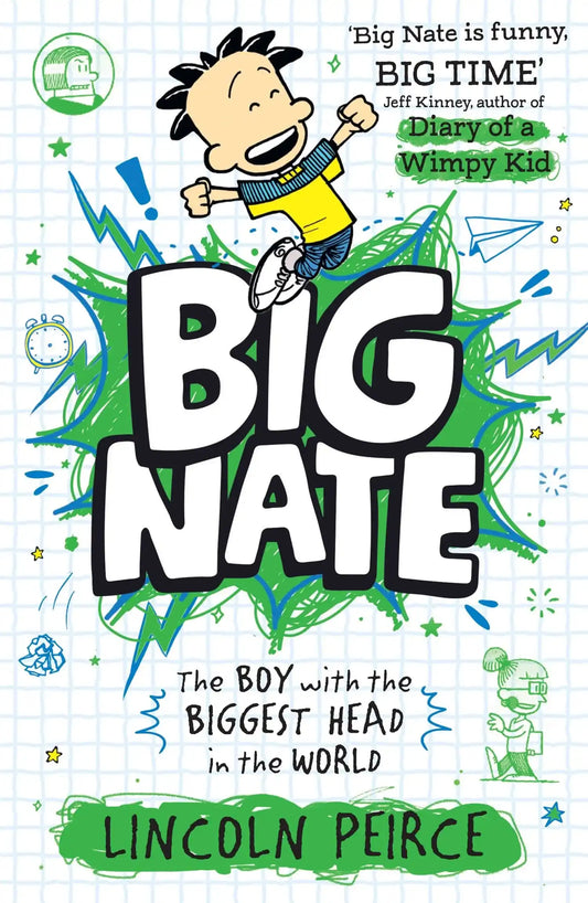 Big Nate : The Boy With The Biggest Head In The World