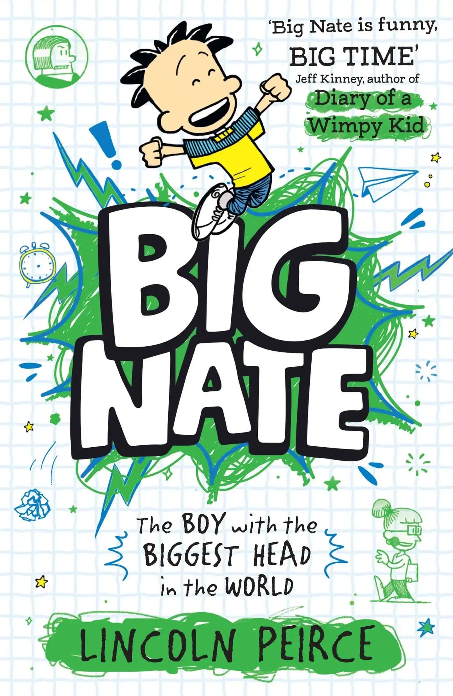 Big Nate : The Boy With The Biggest Head In The World