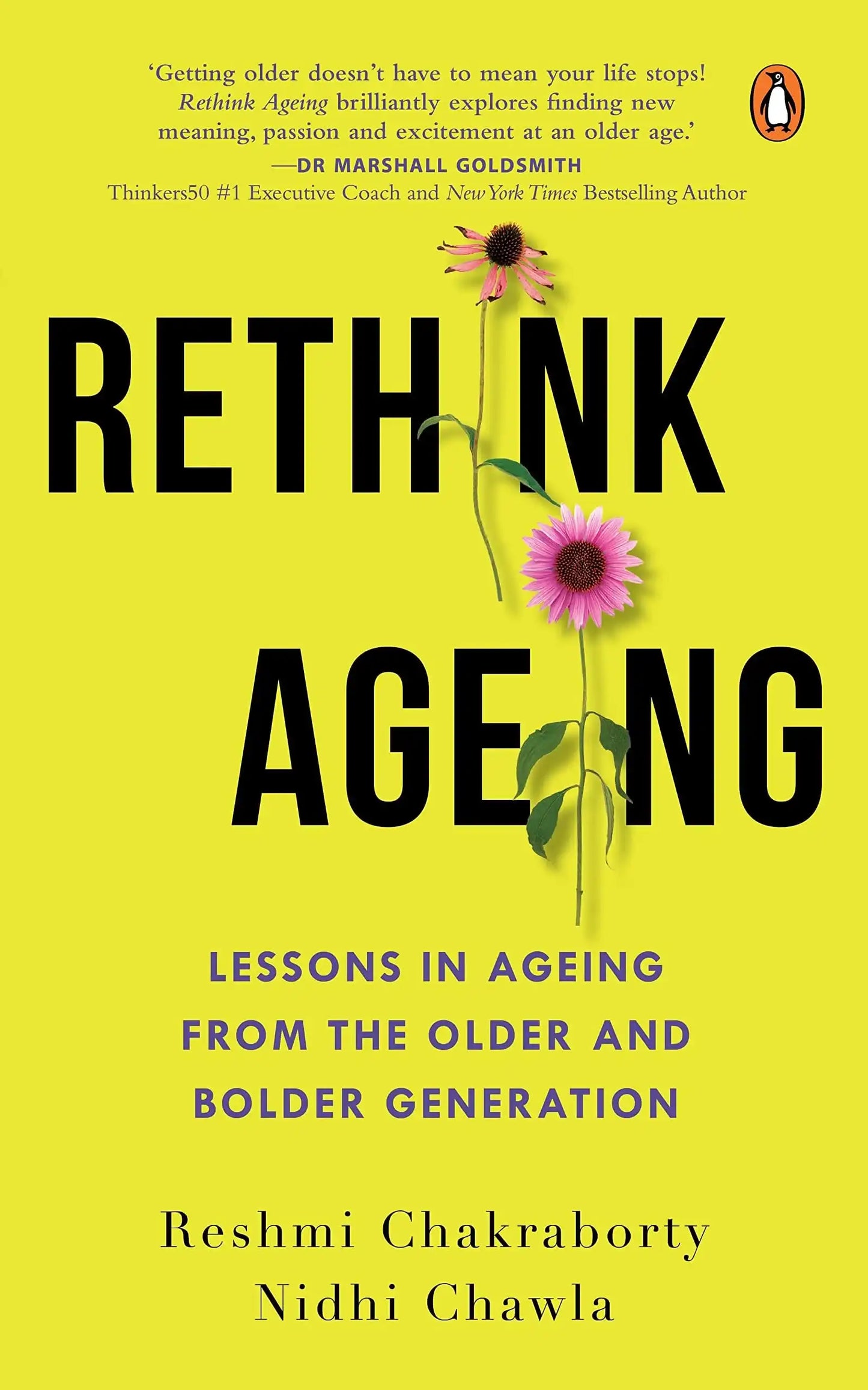 Rethink Ageing: Lessons In Ageing From T