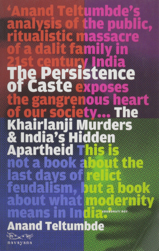 The Persistance Of Caste