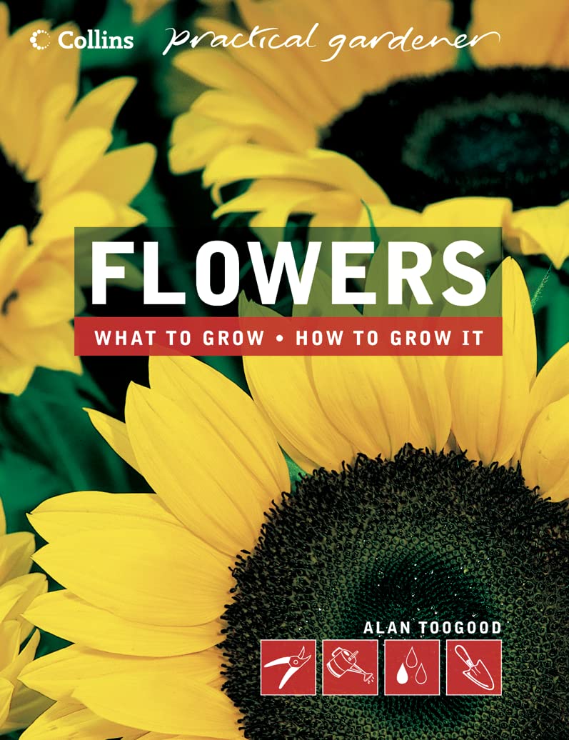 Collins Practical Gardener : Flowers