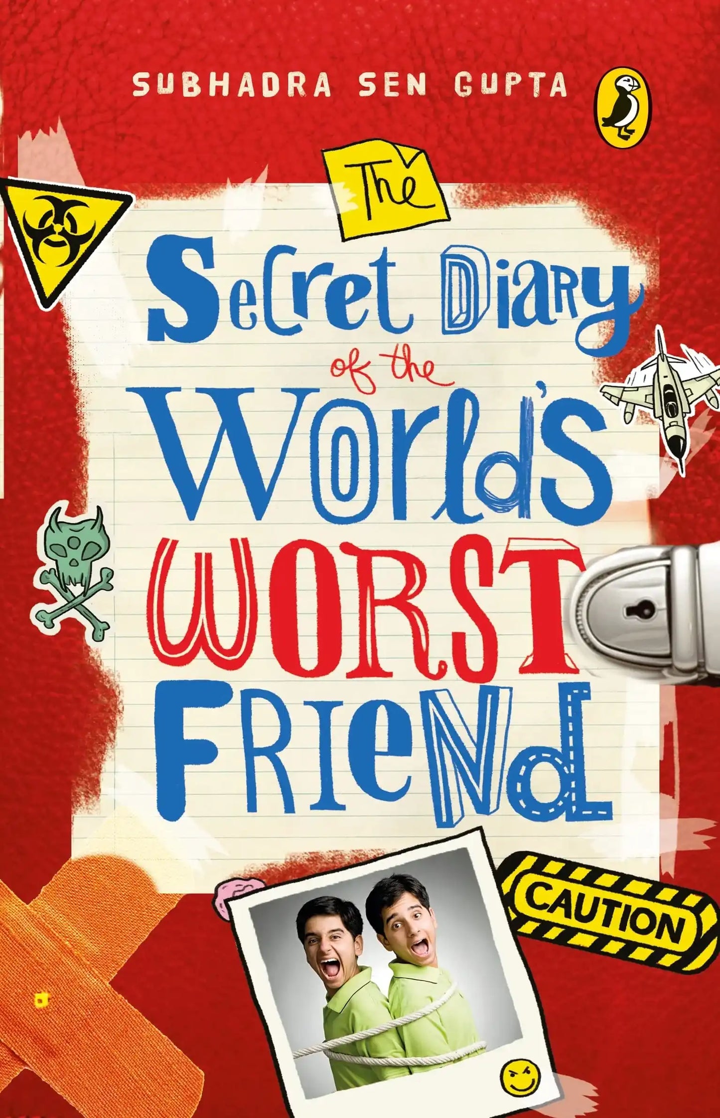 The Secret Diary Of The World'S Worst Friend