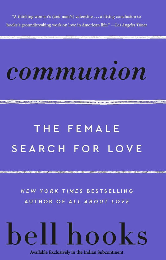 Communion - The Female Search For Love
