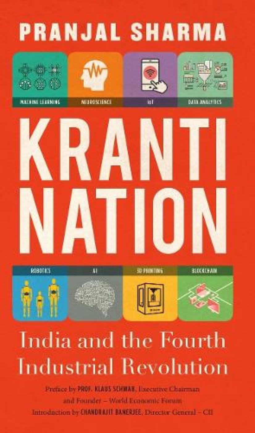Kranti Nation: India and the Fourth Industrial Revolution