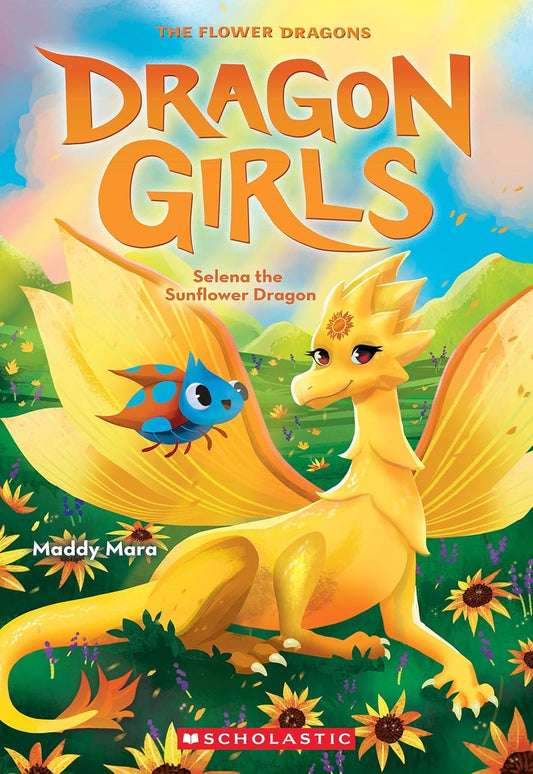 Dragon Girls #19: Selena The Sunflower