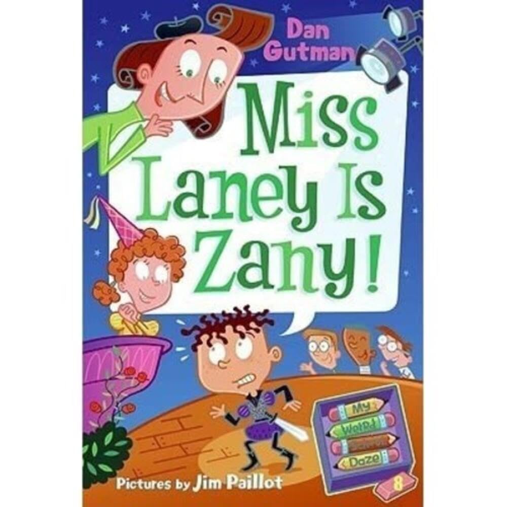 My Weird School Daze 8: Miss Laney Is Zany]