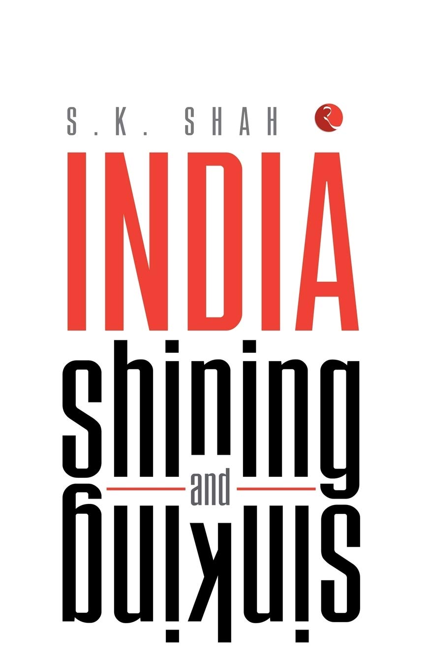 India Shining And Sinking