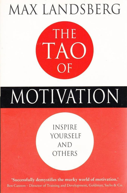 Tao Of Motivation