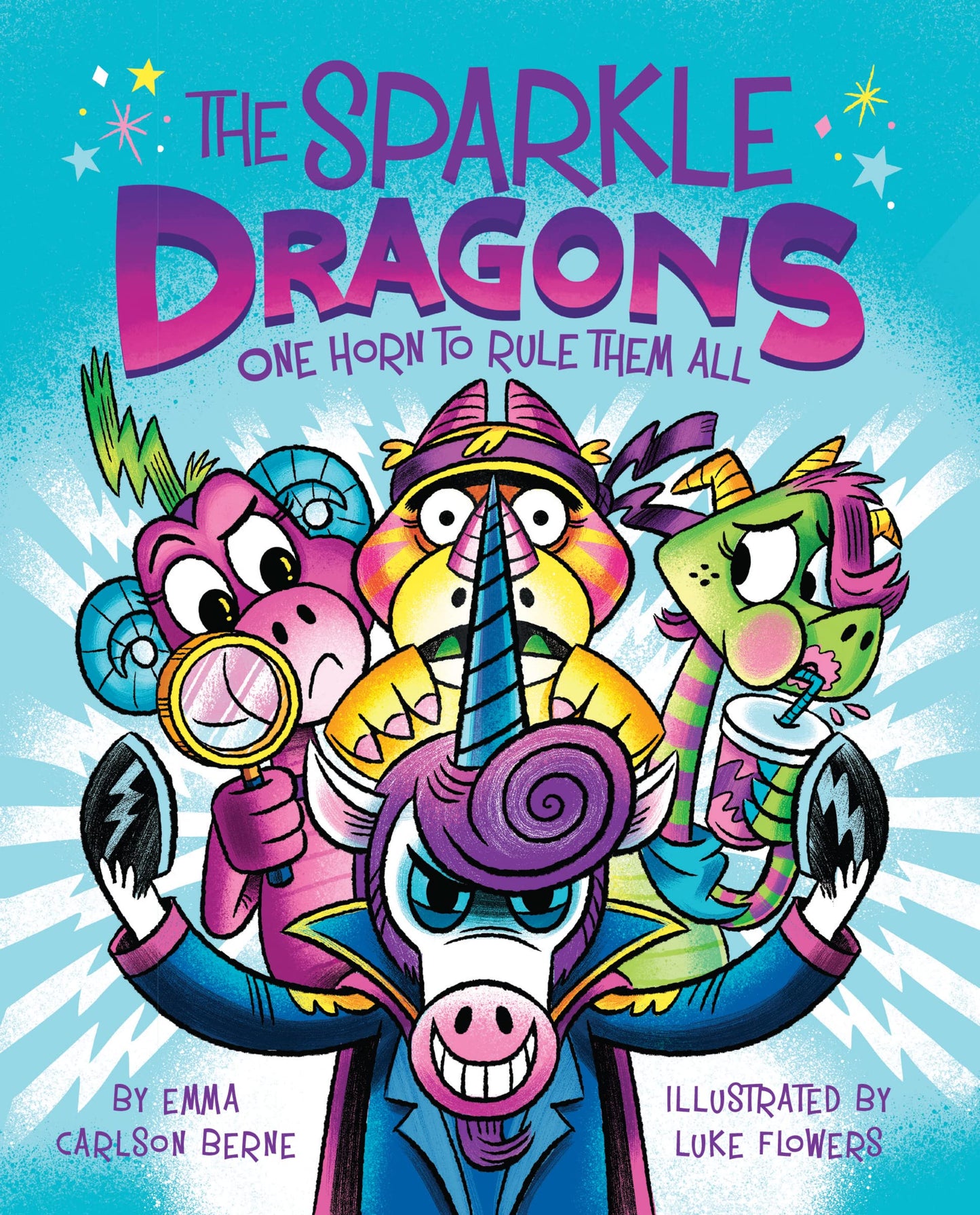 Sparkle Dragons: One Horn To Rule Them All, The