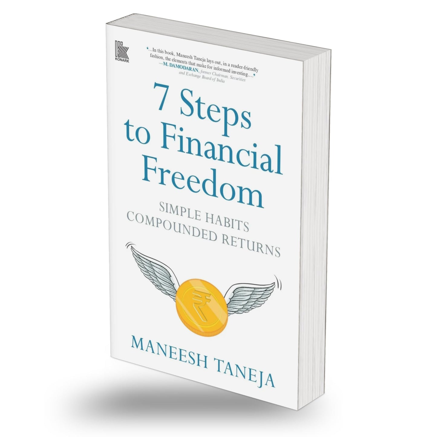7 Steps to Financial Freedom: Simple Habits Compounded Returns