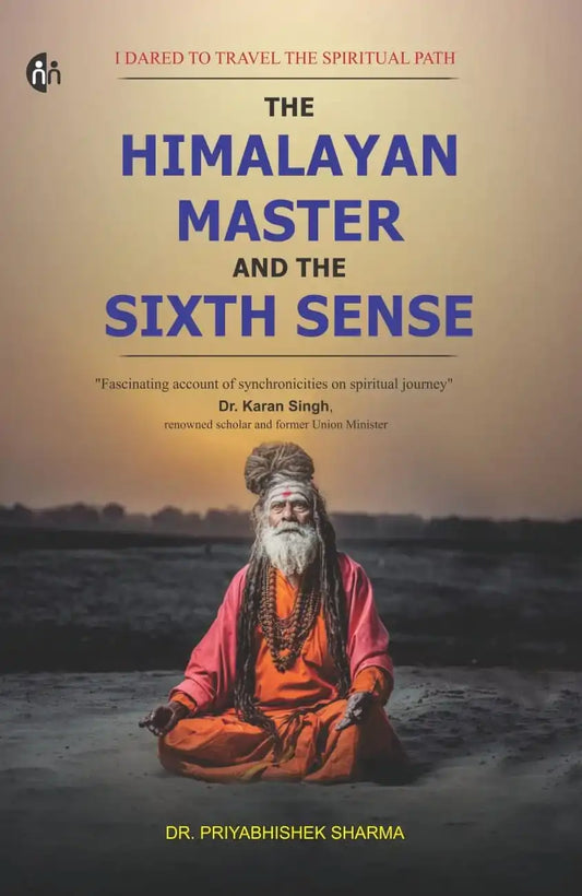 The Himalayan Master & Sixth Sense