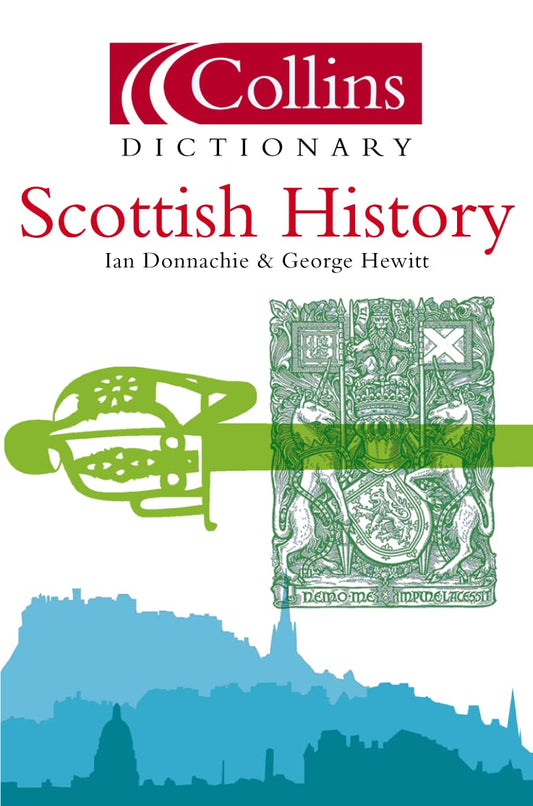 Collins Dictionary Of Scottish History