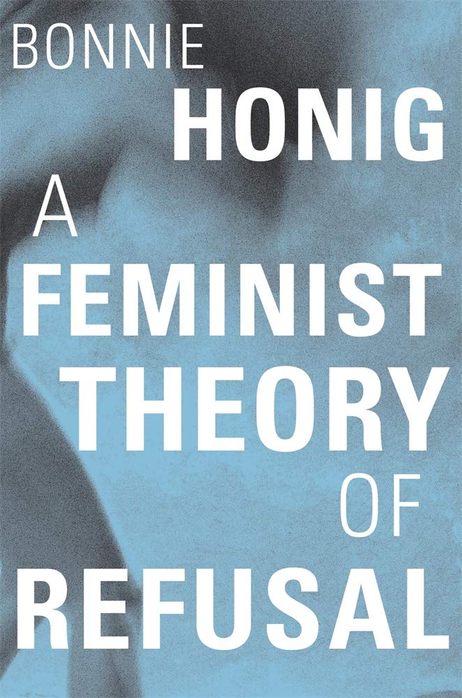 Feminist Theory Of Refusal, A