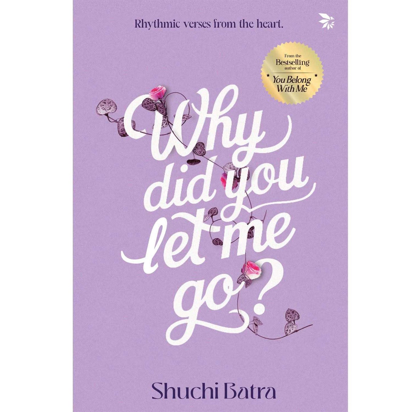 Why Did You Let Me Go