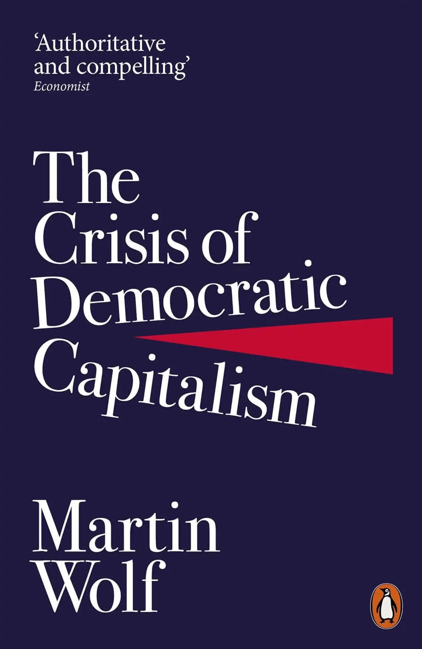 The Crisis Of Democratic Capitalism