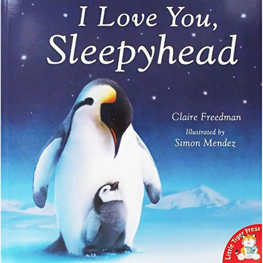 I Love You Sleepyhead