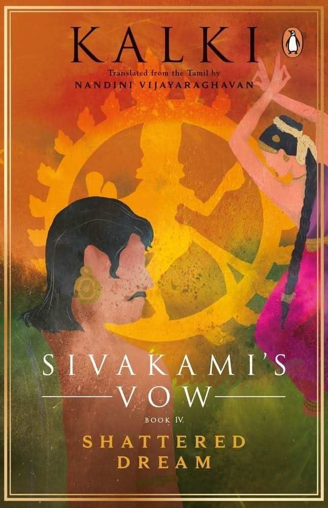 Sivakami'S Vow Book Iv: Shattered Dream