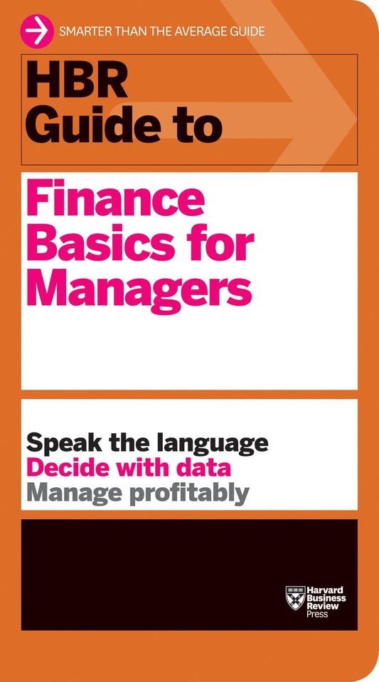 Hbr Gt Finance Basics For Managers