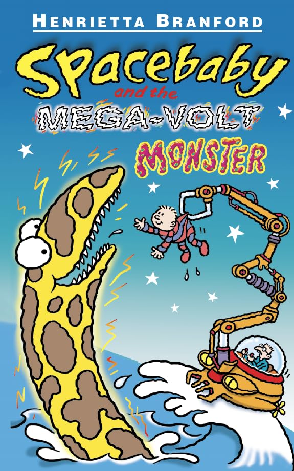 Spacehbaby And The Mega Volt Monster