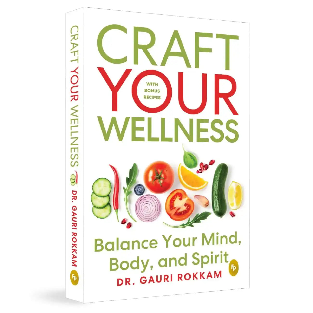 Craft Your Wellness: Balance Your Mind, Body, And Spirit