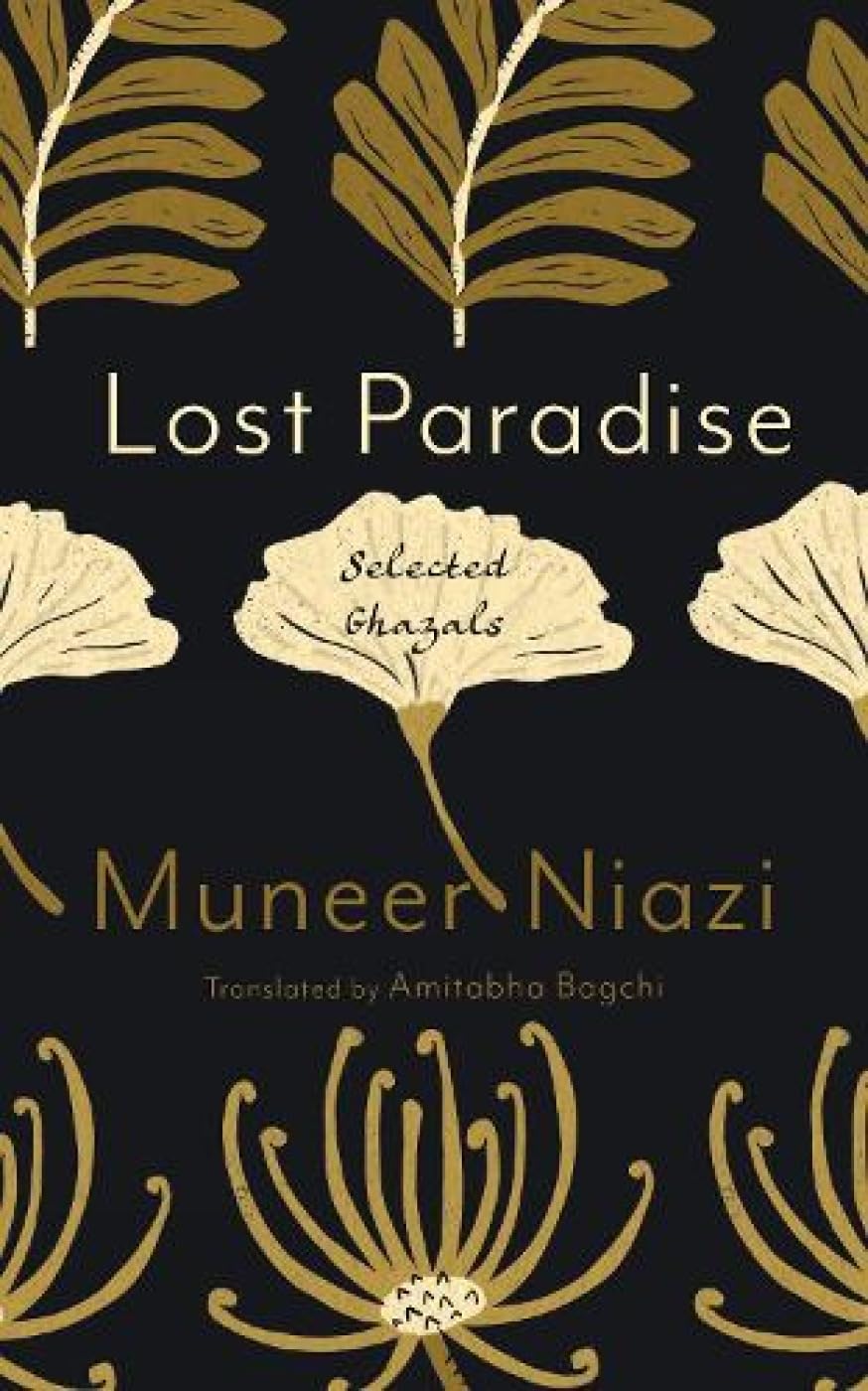 Lost Paradise: Selected Ghazals Of Muneer Niazi