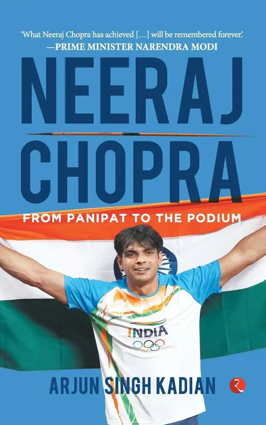 Neeraj Chopra : From Panipat To The Podium (Pb)