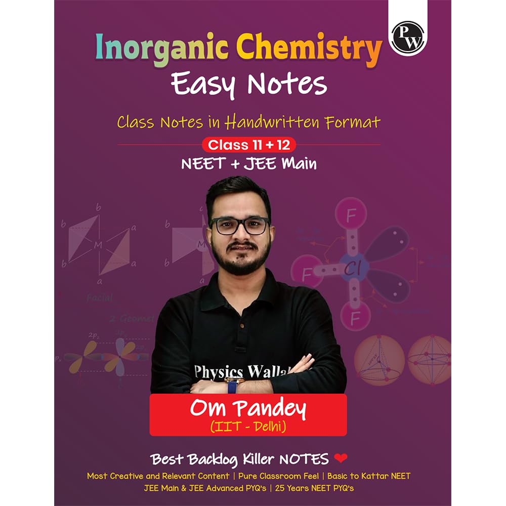 Pw Neet Easy Handwritten Notes Inorganic Chemistry for Neet & Jee Main