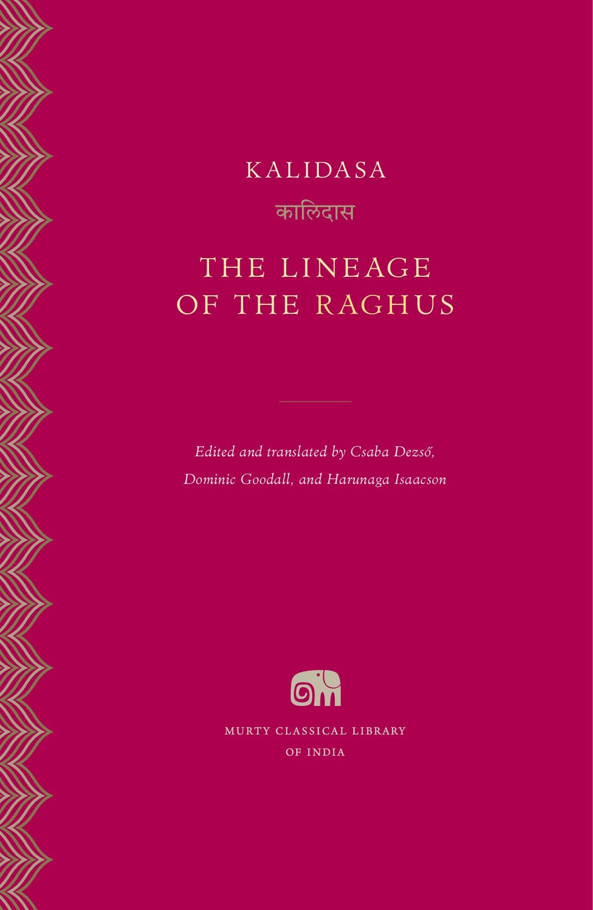 The Lineage Of The Raghus