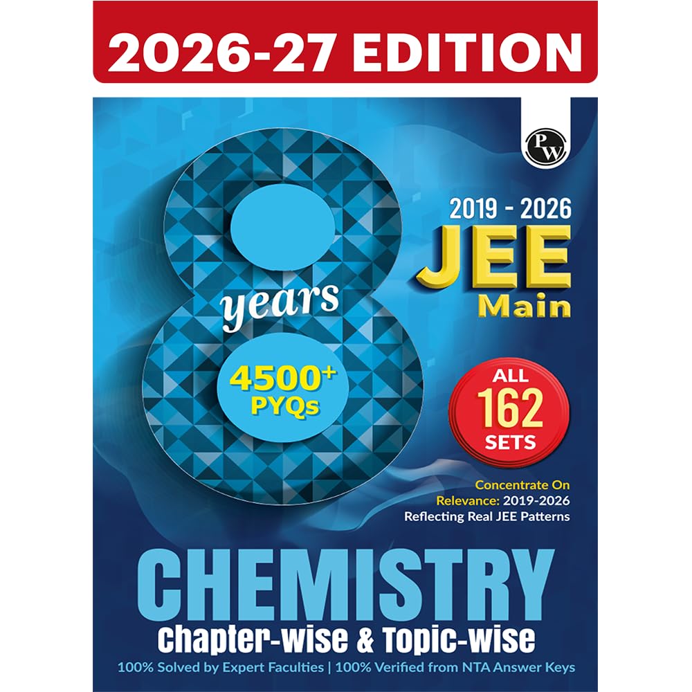 PW JEE Main 8 Years (2019 - 2026) PYQs Chemistry Chapterwise and Topic