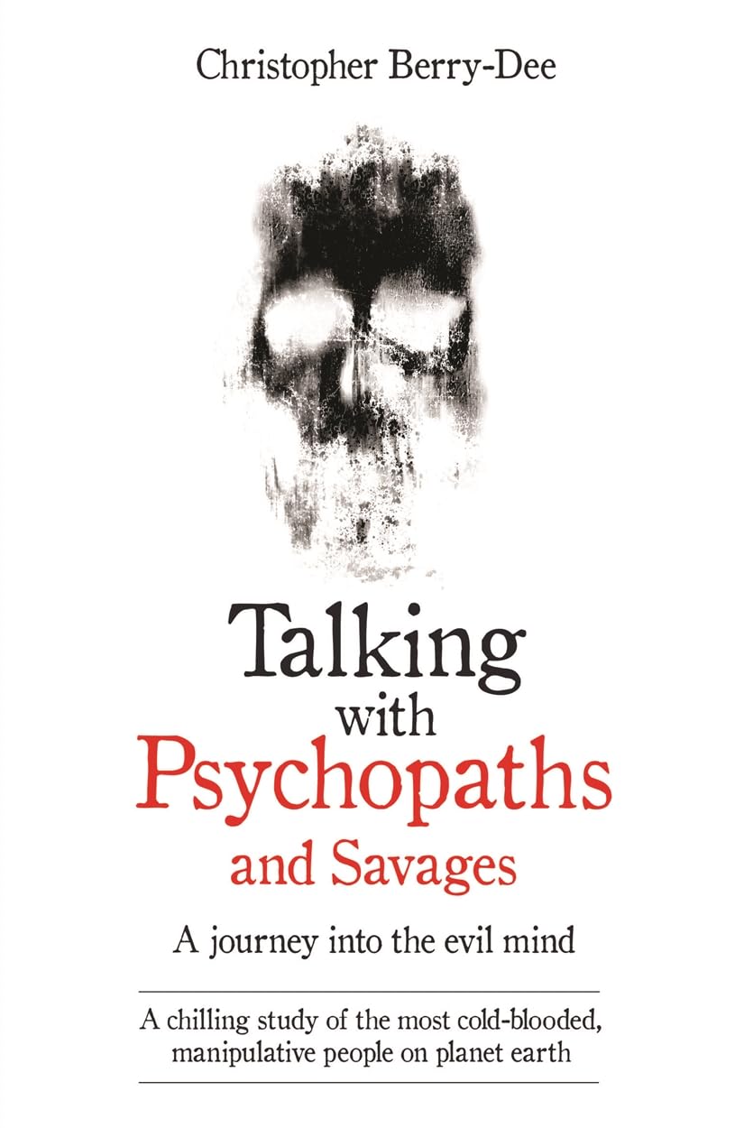 Talking With Psychopaths