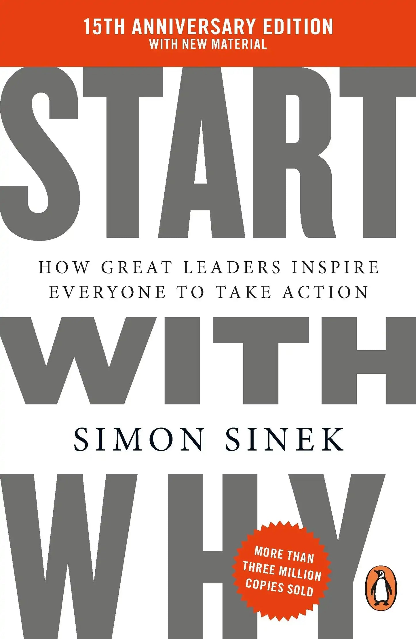 Start With Why (15Th Anniversary Edition)