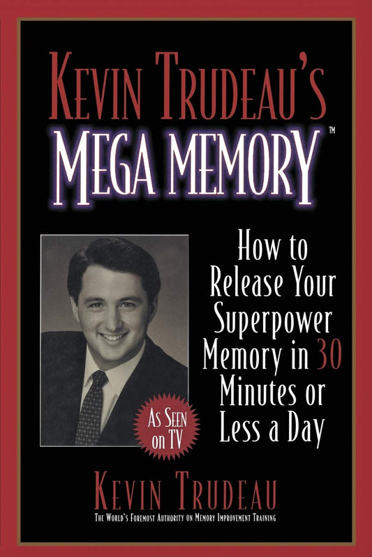 Kevin Trudeau S Mega Memory